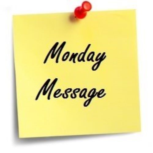 Monday message